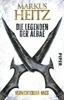 bokomslag Die Legenden der Albae 02. Vernichtender Hass