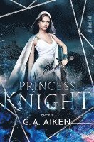 G. A. Aiken - Princess Knight, Häftad