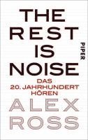 Alex Ross - The Rest is Noise, Häftad