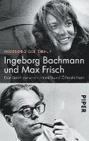 bokomslag Ingeborg Bachmann und Max Frisch