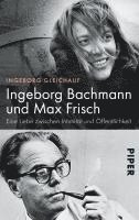 Ingeborg Bachmann und Max Frisch 1