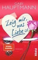 bokomslag Zeig mir, was Liebe ist