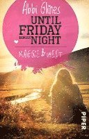 bokomslag Until Friday Night - Maggie und West