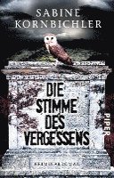 bokomslag Die Stimme des Vergessens