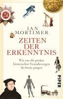 Ian Mortimer - Zeiten der Erkenntnis, Häftad