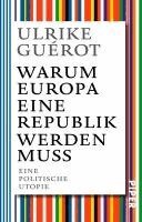 Ulrike Guérot - Warum Europa eine Republik werden muss, Häftad