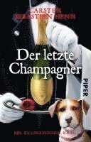 Carsten Sebastian Henn - Der letzte Champagner, Häftad