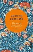 Judith Lennox - Alle meine Schwestern, Inbunden