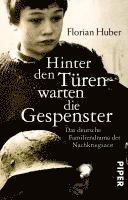 Florian Huber - Hinter den Türen warten die Gespenster, Häftad