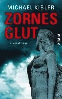Michael Kibler - Zornesglut, Häftad