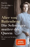 bokomslag Alice von Battenberg - Die Schwiegermutter der Queen