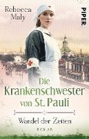 bokomslag Die Krankenschwester von St. Pauli - Wandel der Zeiten