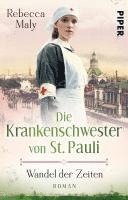 Die Krankenschwester von St. Pauli - Wandel der Zeiten 1