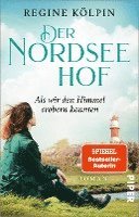 bokomslag Der Nordseehof - Als wir den Himmel erobern konnten