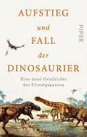 bokomslag Aufstieg und Fall der Dinosaurier