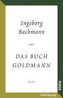 Ingeborg Bachmann, Marie Luise Wandruszka - Das Buch Goldmann, Häftad