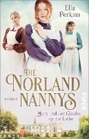 bokomslag Die Norland Nannys - Mary und der Glaube an die Liebe
