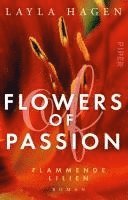 bokomslag Flowers of Passion - Flammende Lilien