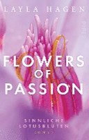 bokomslag Flowers of Passion - Sinnliche Lotusblüten