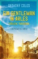 bokomslag Ein Gentleman In Arles - Todliche Ta#Uschung