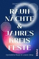 Rauhnächte und Jahreskreisfeste 1