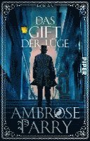 Ambrose Parry - Das Gift der Lüge, Häftad