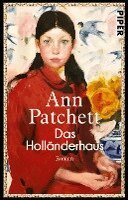 Ann Patchett - Das Holländerhaus, Häftad