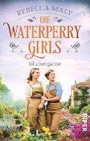 Die Waterperry Girls - Blumenjahre 1