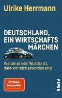 Deutschland, ein Wirtschaftsmärchen 1