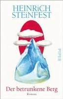 Heinrich Steinfest - Der betrunkene Berg, Häftad