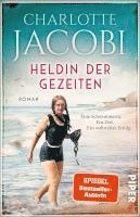 bokomslag Heldin der Gezeiten - Eine Schwimmerin. Ein Ziel. Ein weltweiter Erfolg.