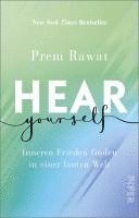 Prem Rawat - Hear Yourself, Häftad