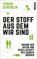 Fabian Scheidler - Der Stoff, aus dem wir sind, Häftad