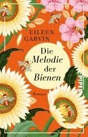 Eileen Garvin - Die Melodie der Bienen, Häftad