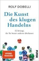 Rolf Dobelli - Die Kunst des klugen Handelns, Häftad