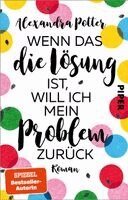Alexandra Potter - Wenn das die Lösung ist, will ich mein Problem zurück, Häftad