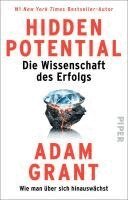 Adam Grant - Hidden Potential - Die Wissenschaft des Erfolgs, Häftad