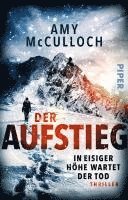 Der Aufstieg - In eisiger Höhe wartet der Tod