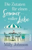 Milly Johnson - Die Zutaten für einen Sommer voller Liebe, Häftad