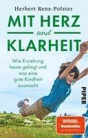 Herbert Renz-Polster - Mit Herz und Klarheit, Häftad