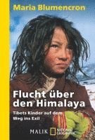 Flucht über den Himalaya 1