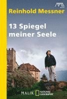 Reinhold Messner - 13 Spiegel meiner Seele, Häftad