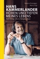 bokomslag Hans Kammerlander - Höhen und Tiefen meines Lebens