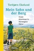 Torbjørn Ekelund - Mein Sohn und der Berg, Häftad