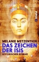 Melanie Metzenthin - Das Zeichen der Isis, Häftad