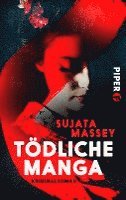 Sujata Massey - Tödliche Manga, Häftad