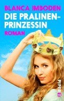 bokomslag Die Pralinen-Prinzessin