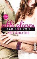 bokomslag Bad For You - Krit und Blythe