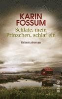 bokomslag Schlafe, mein Prinzchen, schlaf ein