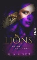 G. A. Aiken - Lions - Wilde Begierde, Häftad